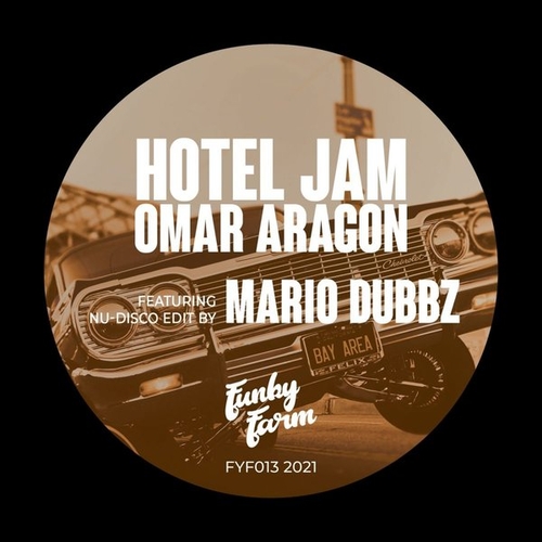 Omar Aragon - Hotel Jam [FYF013]